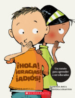 ¡Hola! ¡Gracias! ¡Adiós!