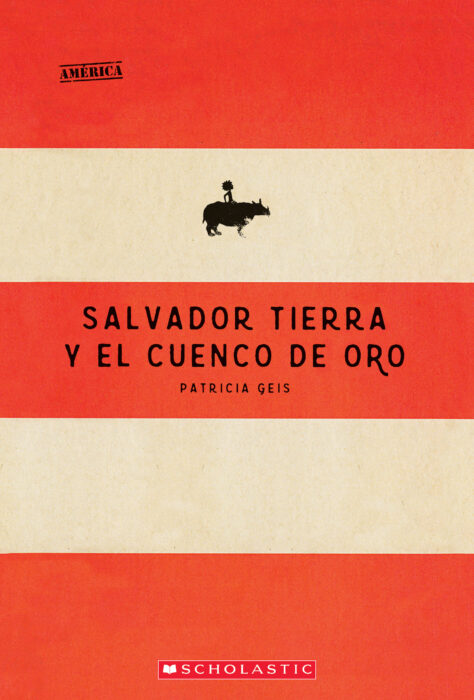 Salvador Tierra y el cuenco de oro