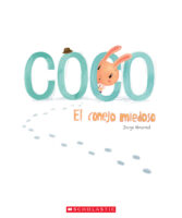 Coco el conejo miedoso