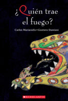 ¿Quién trae el fuego?