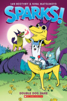 Sparks! Double Dog Dare (Sparks! #2)