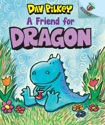A Friend for Dragon: An Acorn Book (Dragon #1)