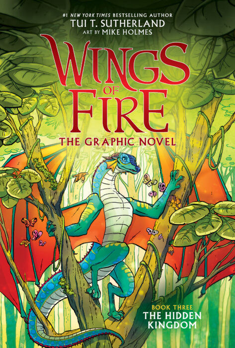 Wings of Fire Graphic Novel #3: The Hidden Kingdom by Tui T. Sutherland