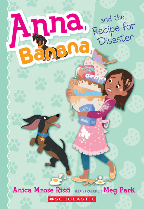 Anna and Banana: Anna, Banana, and the Recipe for Disaster