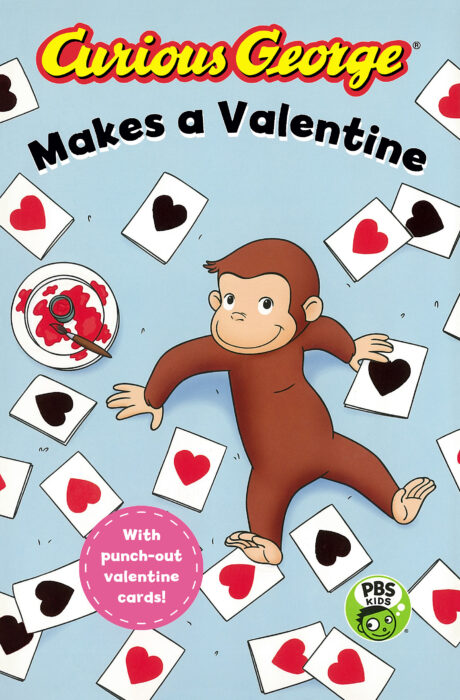 Curious George: Curious George Makes a Valentine by H. A. Rey