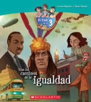 El club de los 3: Tras los Caminos de la igualdad