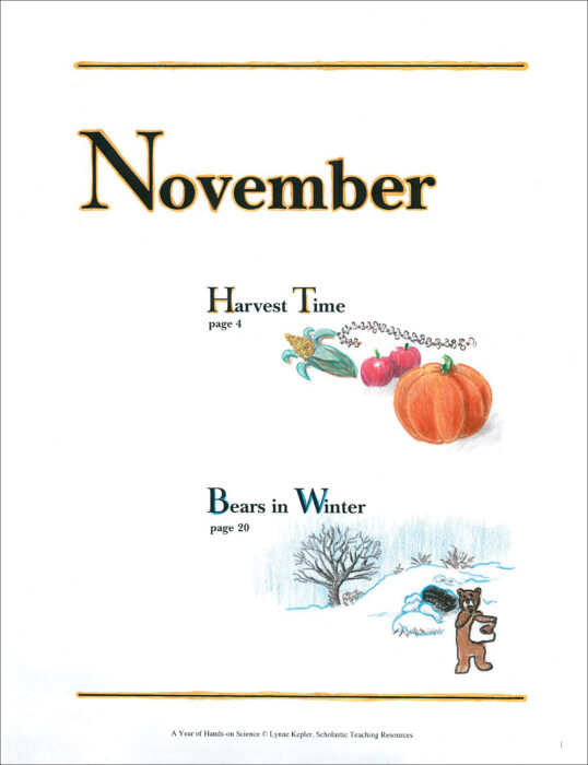 Harvest Time/Bears in Winter: Hands-On Science