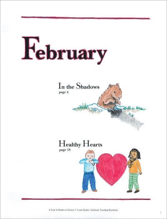 In the Shadows/Healthy Hearts: Hands-On Science