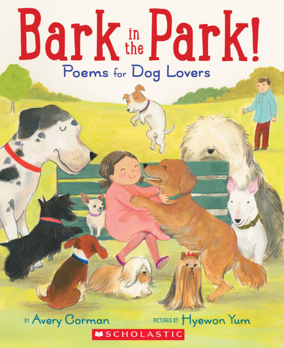 Bark in the Park! by Avery Corman