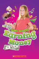 Blastoff! Readers - Money Matters: Earning Money