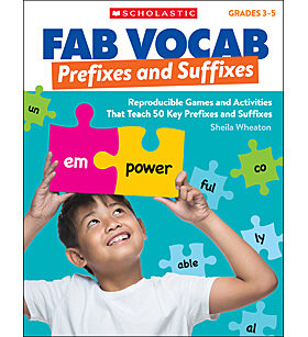 Fab Vocab: Prefixes and Suffixes