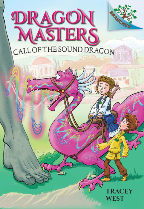 Call of the Sound Dragon: A Branches Book (Dragon Masters #16)