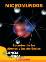 Ciencia Física: Micromundos