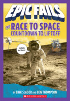Epic Fails: The Race to Space