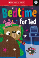 Scholastic Early Learners- Level B: Bedtime For Ted