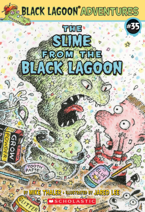 Black Lagoon Adventures Slime From The Black Lagoon By Mike Thaler