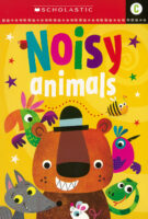 Scholastic Early Learners- Level C: Noisy Animals