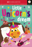 Scholastic Early Learners- Level D: Little Unicorn's Dream