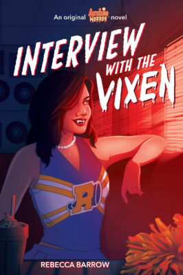 Interview with a Vixen (Archie Horror, Book 2)
