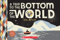 A Trip to the Bottom of the World with Mouse