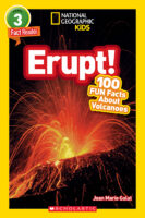 National Geographic Kids Readers: Fact Reader Level 3: Erupt!