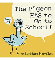 Pigeon HAS to go to School! The