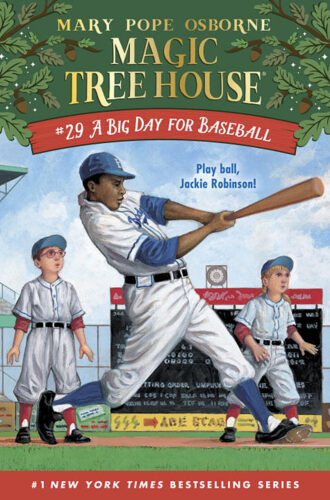 Magic Tree House: #29 A Big Day for Baseball by Mary Pope Osborne