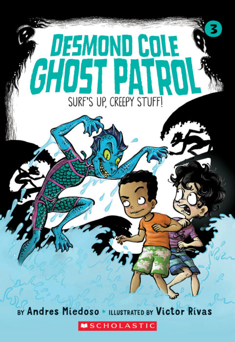 Desmond Cole Ghost Patrol: Surf's Up, Creepy Stuff!