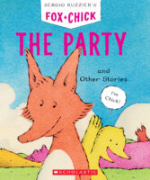 Fox and Chick: The Party and Other Stories