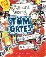 The Brilliant World of Tom Gates: The Brilliant World of Tom Gates