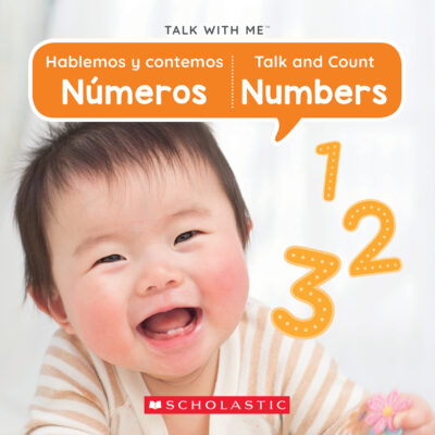 Talk With Me: Talk and Count Numbers / Hablemos y contemos nmeros
