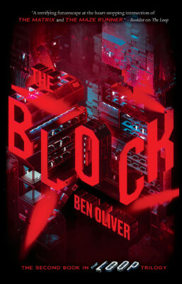 Loop, The #2: The Block (Hardcover)