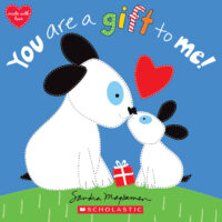 You Are a Gift to Me!