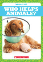 Tadpole - Who Helps?: Who Helps Animals?