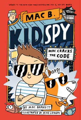 Mac Cracks the Code (Mac B, Kid Spy #4) (Hardcover)