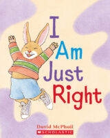 I Am Just Right