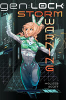 gen:LOCK: Storm Warning