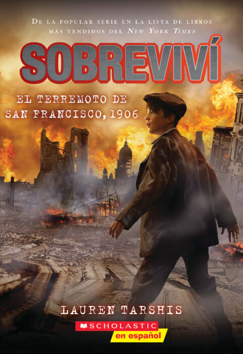 I Survived: Sobreviví el terremoto de San Francisco, 1906