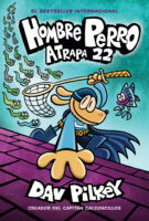 Hombre Perro: Atrapa 22 (Dog Man)