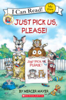 My First I Can Read!™ - Little Critter: Just Pick Us, Please!