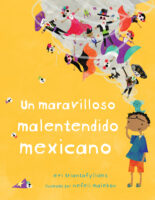 Un maravilloso malentendido Mexicano