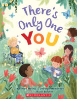 There's Only One You