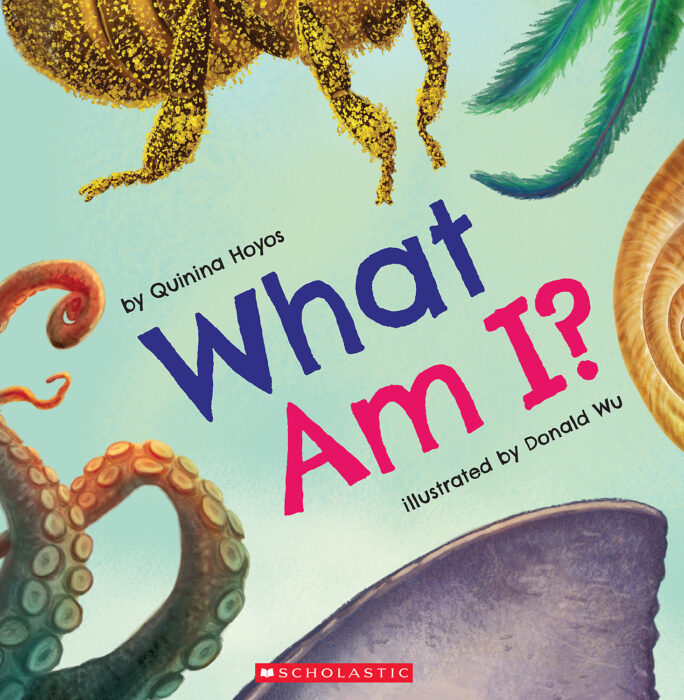 What am I? by Quinina Hoyos | Scholastic Education