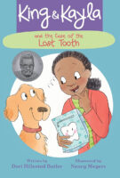 King & Kayla: King & Kayla and the Case of the Lost Tooth