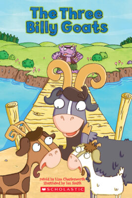 Just-Right Readers: E: The Three Billy Goats