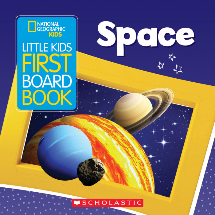 National Geographic- Little Kids First Board Book: Space
