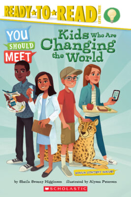 Ready-to-Read Level 3 - You Should Meet: Kids Who Are Changing the World