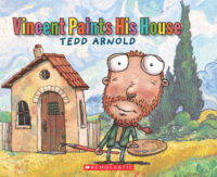 Vincent Paints His House