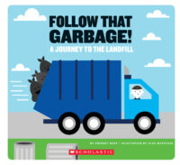 Follow That Garbage!