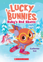 Lucky Bunnies: Ruby's Red Skates